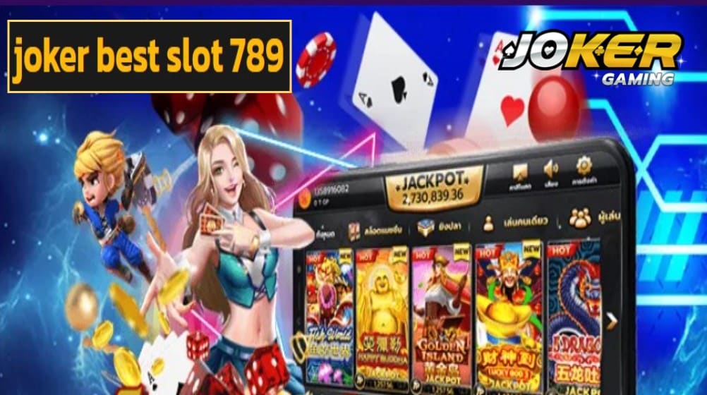 joker best slot 789 ฟรีเครดิต