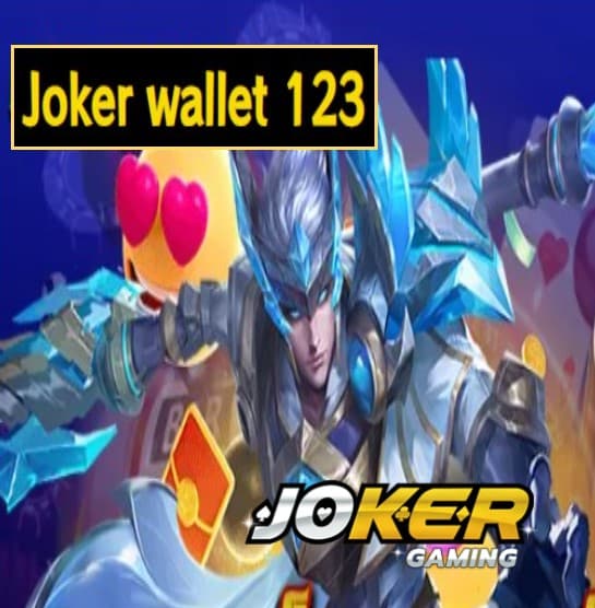 Joker wallet 123 สมัคร